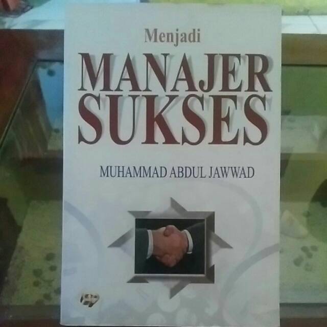 Menjadi manajer sukses muhammad abdul jawwad