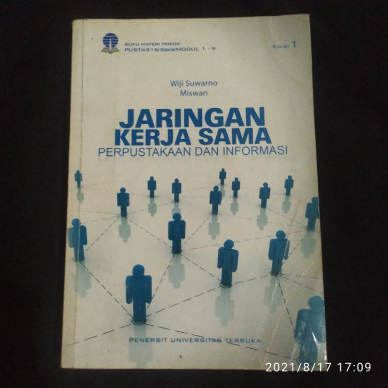 

Preloved [Modul UT] Jaringan Kerja Sama Perpustakaan dan Informasi
