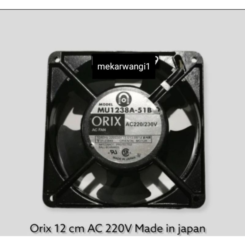 AC Fan Merk: ORIX 12cm AC 220v Made in japan