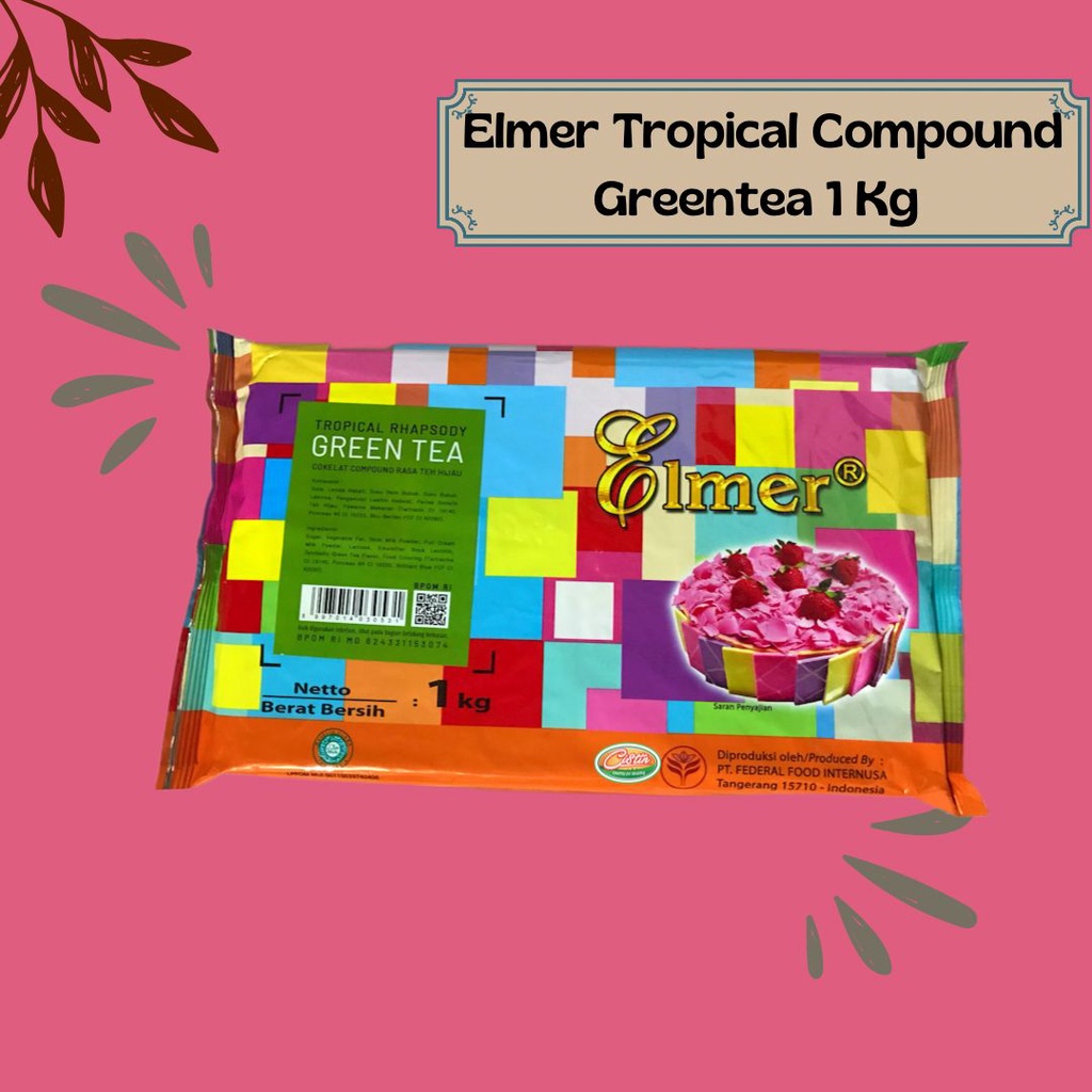 

ELMER COMPOUND TROPICAL GREENTEA 1KG (COKLAT BATANG)