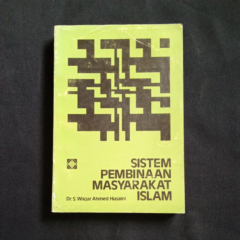 Sistem Pembinaan Masyarakat Islam