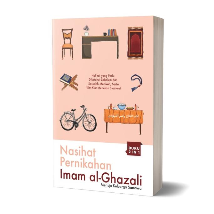 

Nasihat Pernikahan Imam Al-Ghazali Star Seller Termurah