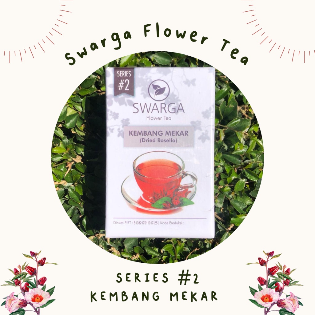 

FLOWER TEA / TEH BUNGA Kembang Mekar (Rosella)
