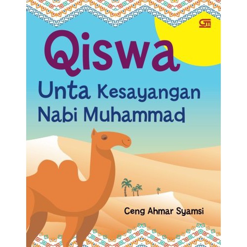 QISWA UNTA KESAYANGAN NABI MUHAMMAD