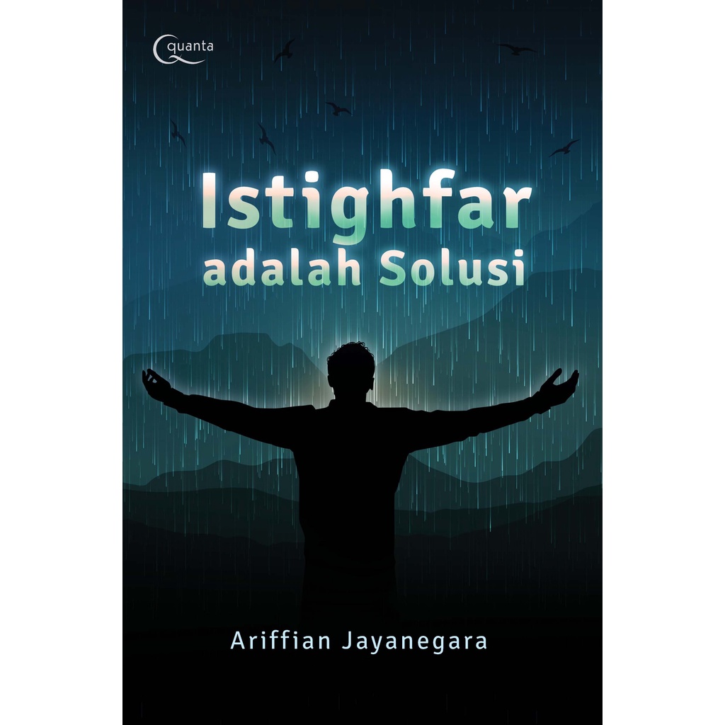 Istighfar Adalah Solusi