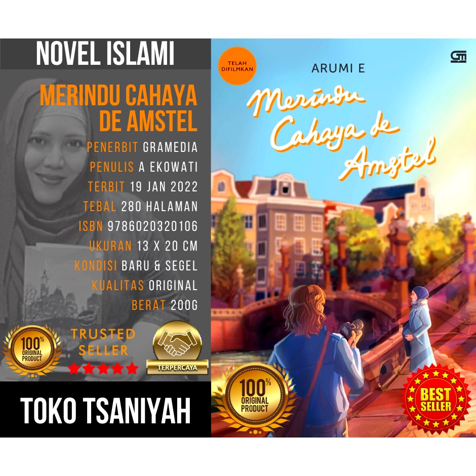 Buku Novel Islami Best Seller Merindu Cahaya de Amstel Arumi Ekowati Novel Romance Romantis Romansa 