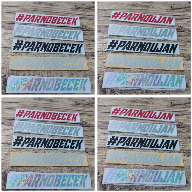 STICKER STIKER PARNO UJAN BECEK CUTTING