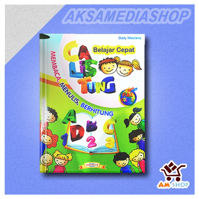 Jual BUKU ANAK TK PAUD: BELAJAR CALISTUNG BELAJAR CEPAT CALISTUNG ...