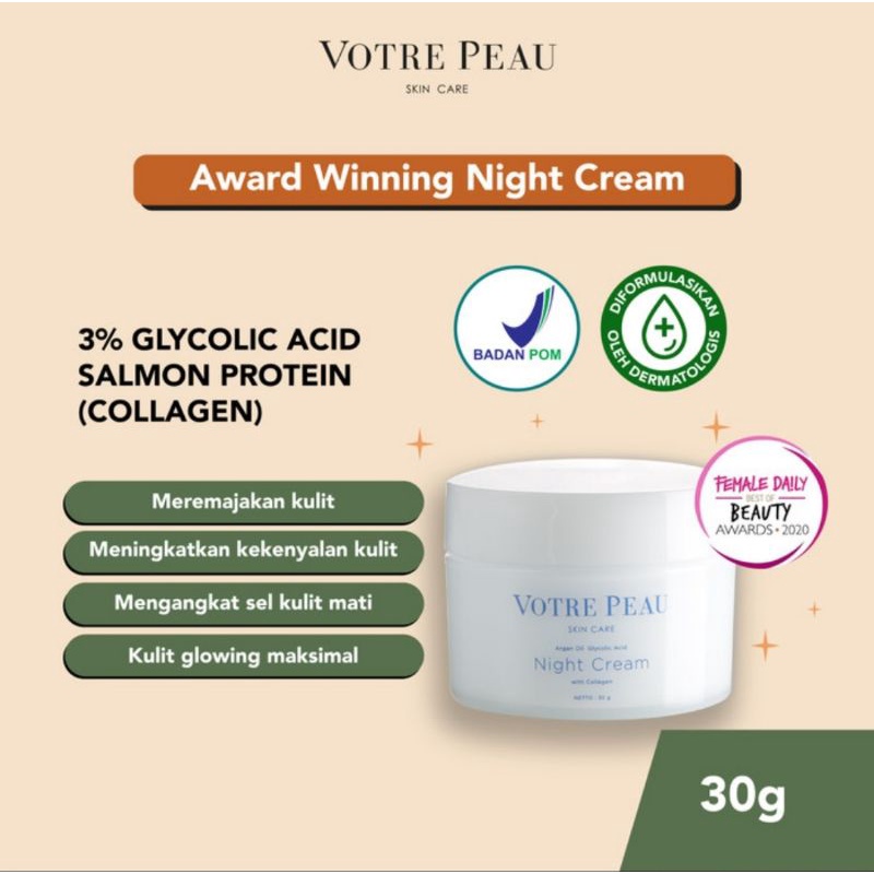 

Votre Peau Collagen Booster Night Cream 30gr (EXPIRED AGUSTUS 2025)