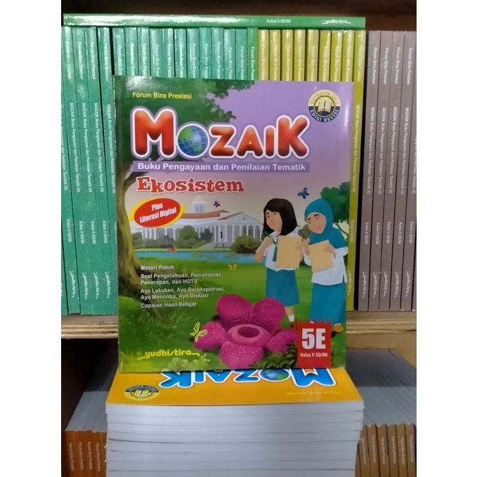 

MOZAIK tematik kelas 5E SD/MI revisi terbaru YUDISTIRA original book
