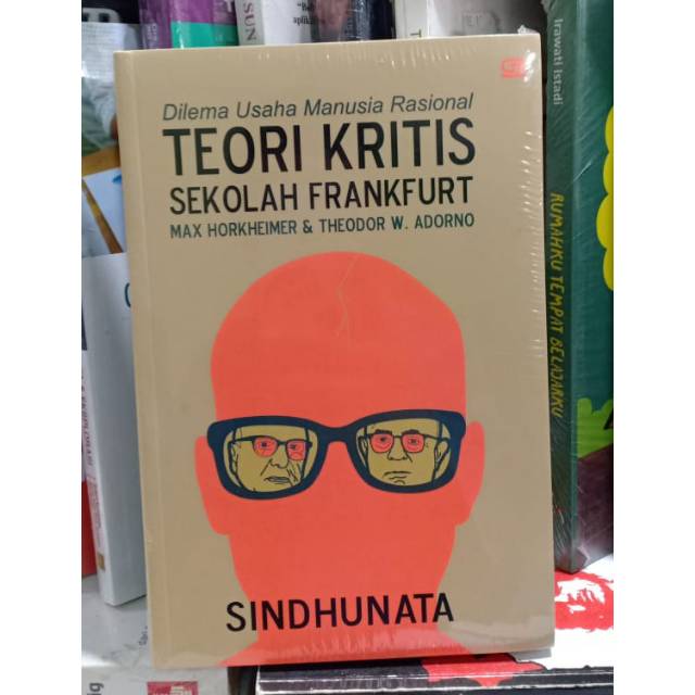 

Teori Kritis Sekolah Frankurt - Sindhunata