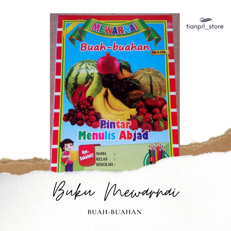 

BUKU MEWARNAI BUAH-BUAHAN