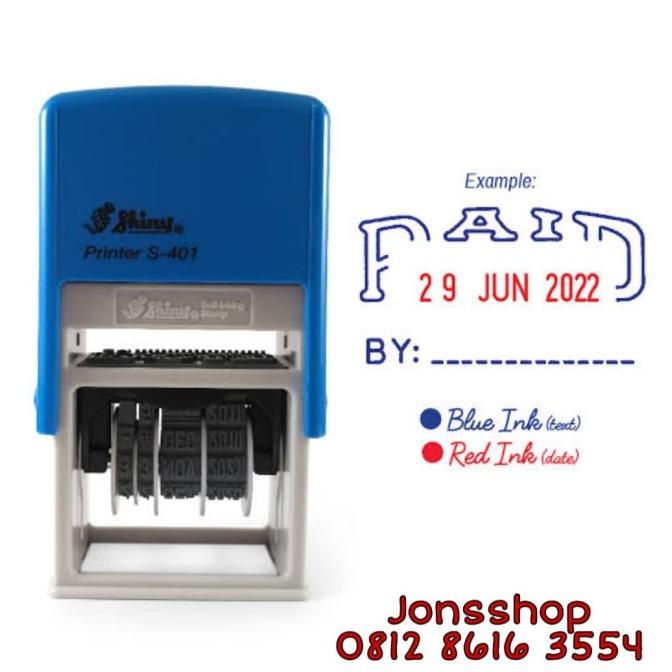 

STAMPEL PAID SHINY S - 401 PAID + Tanggal
