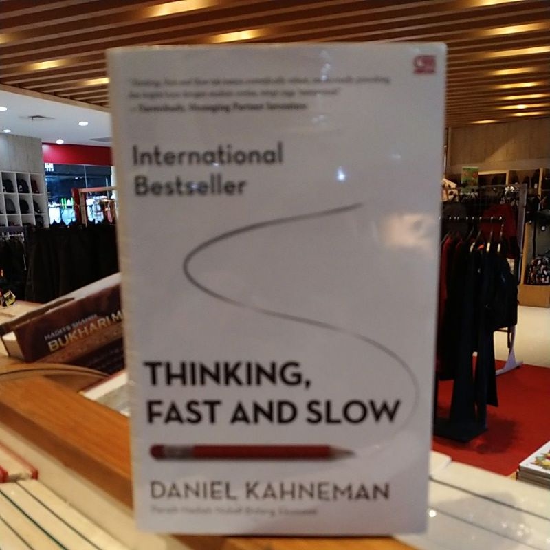 THINKING FAST AND SLOW