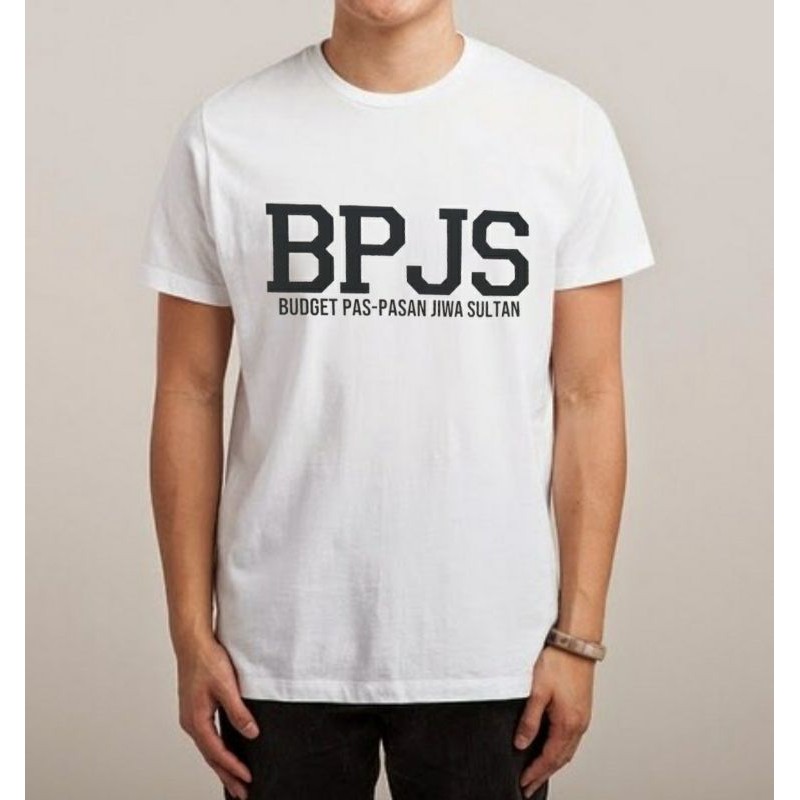 Kaos distro BPJS / kaos bpjs / kaos plesetan / kaos Tulisan BPJS / kaos Kata plesetan BPJS