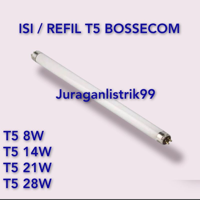 REFIL LAMPU T5 8W/14W/21W/28W BOSSECOM PUTIH KUNING