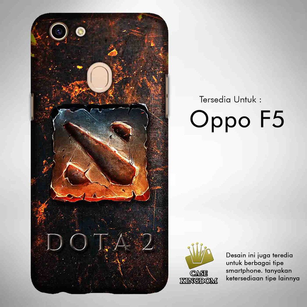 Dota 2 Logo 1 Casing Custom Oppo F5 Case