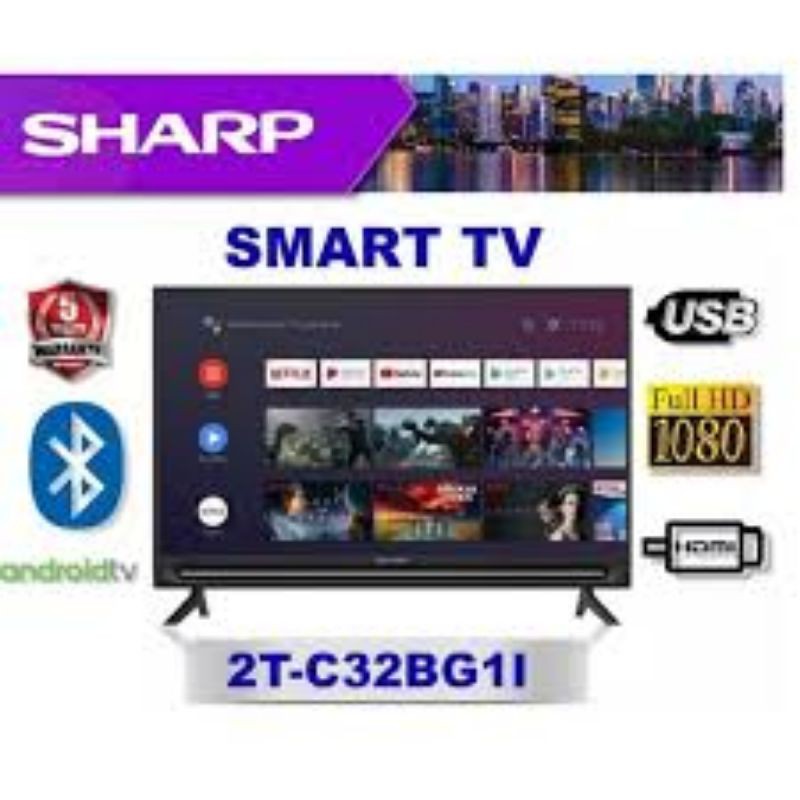 TV TELEVISI SHARP 2T C32BG1I 32 IN INCH " ANDROID DIGITAL LED FULL HD USB HDMI USB MOVIE YOUTUBE