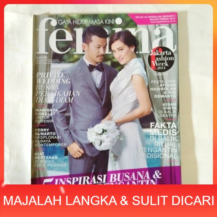 Majalah FEMINA No.40 Okt 2013 Cover RIO DEWANTO & ATIQAH HASIHOLAN Langka