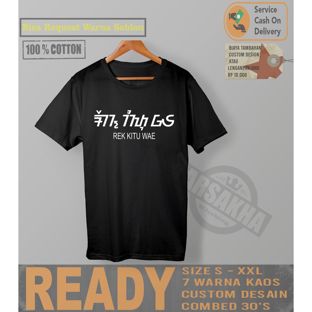  Kaos  Baju Rek Kitu Wae Aksara  Sunda Kaos  Distro TERLARIS 