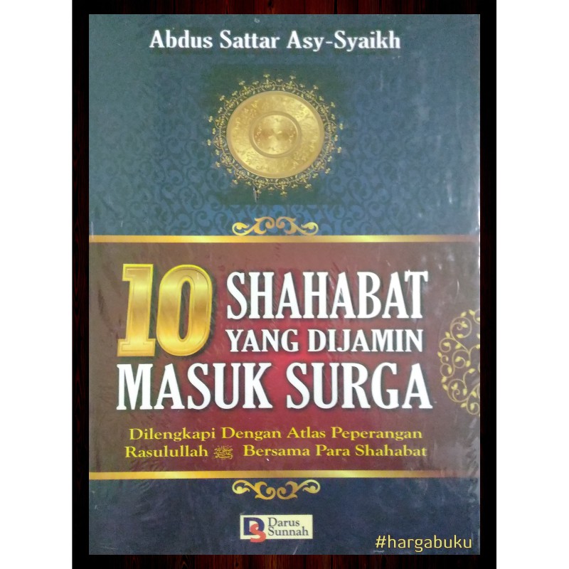10 Shahabat Yang Dijamin Masuk Surga - Penerbit Darus Sunnah