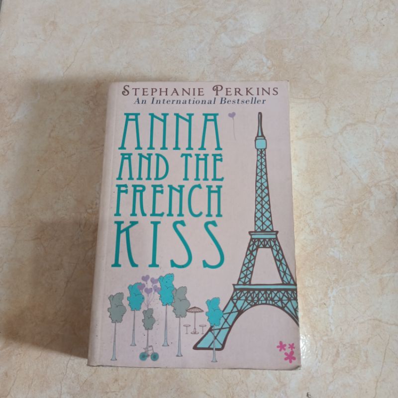 NOVEL REMAJA // NOVEL ROMANSA // NOVEL BUCIN // NOVEL GRAMEDIA // Novel Anna And The French Kiss ORI