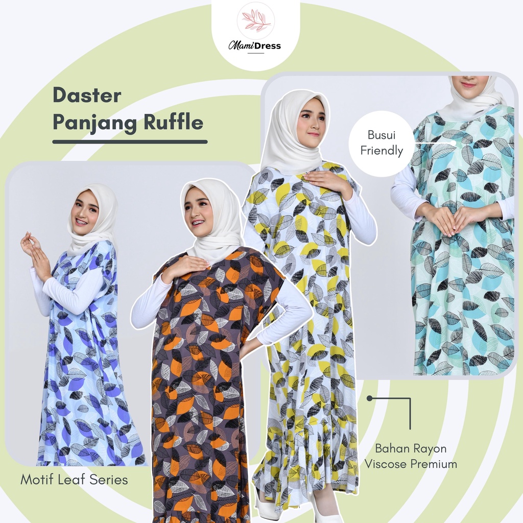 LEAF SERIES - Daster Premium Ruffle Panjang Semata Kaki Busui Friendly LD 120 PJ 130 / Daster Kekinian Mamidress