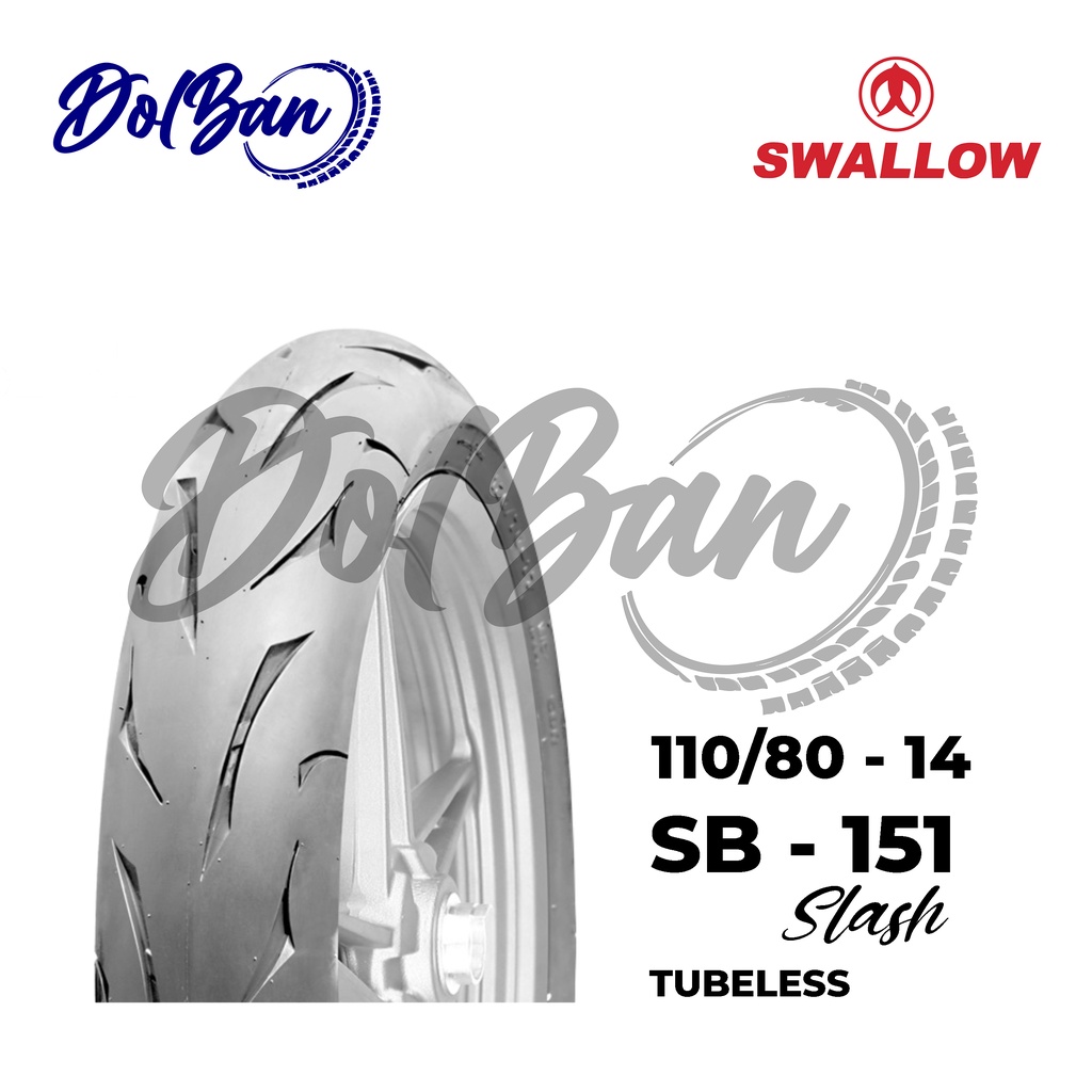 BAN LUAR MOTOR SWALLOW 110/80-14 RING 14 SB-151 SLASH TUBELESS