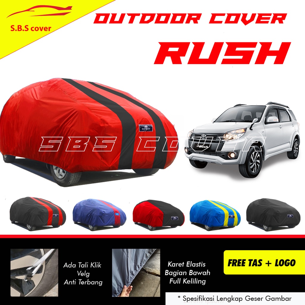 Cover Mobil Rush Sarung Mobil Rush/rush lama/rush konde/terios lama/terios konde/brio/avanza/xenia