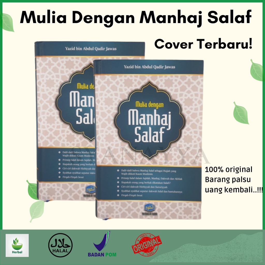 Mulia Dengan Manhaj Salaf - Mulia Manhaj Salaf - Manhaj Salaf