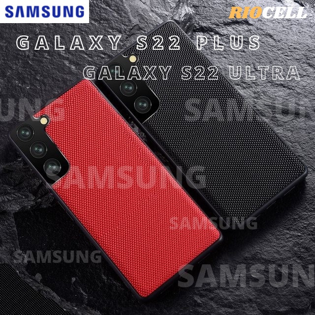 CASE SAMSUNG S22 PLUS / S22 ULTRA SOFT CASE NYLON TEXTURED KEREN