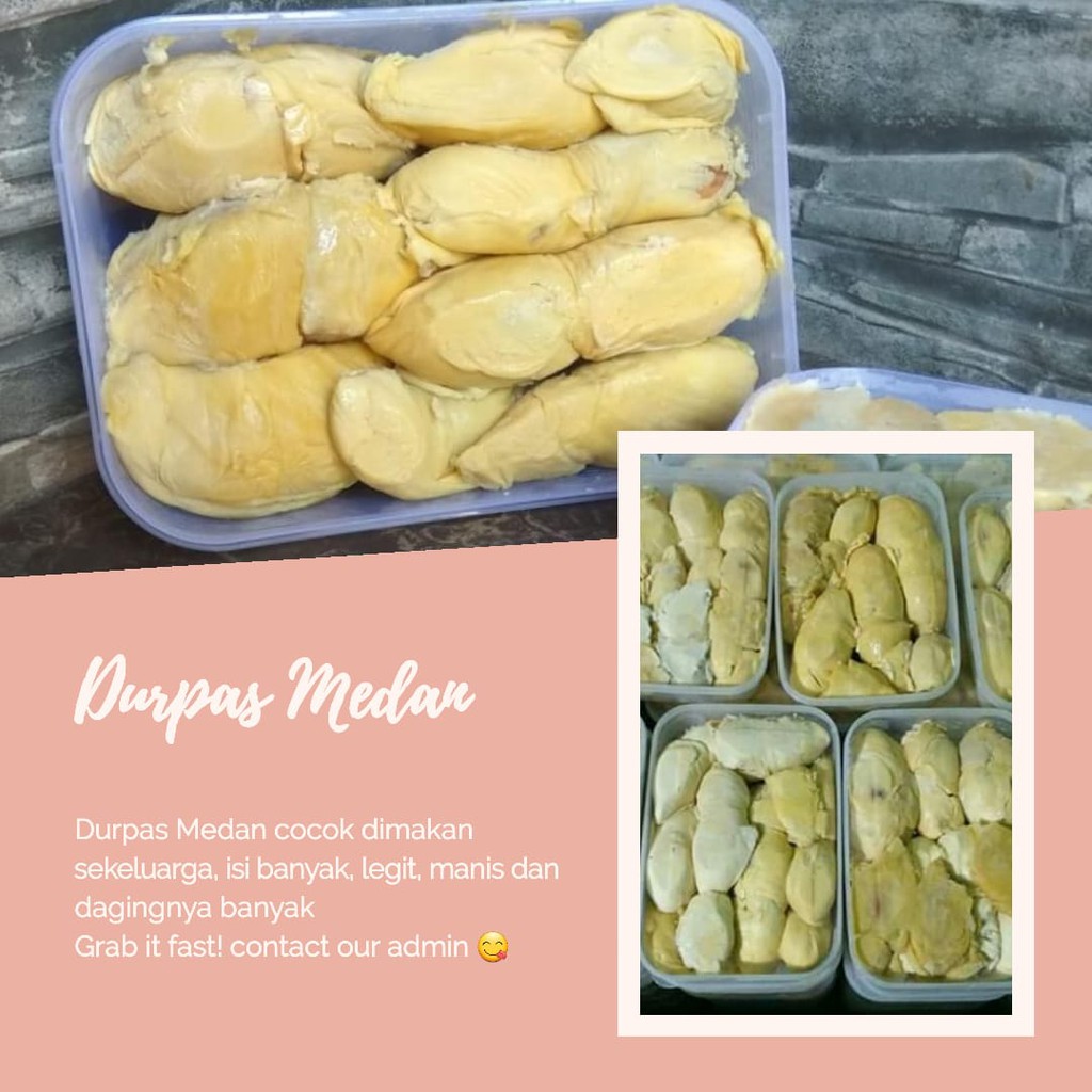 

DURIAN KUPAS MEDAN (850-1000gram)