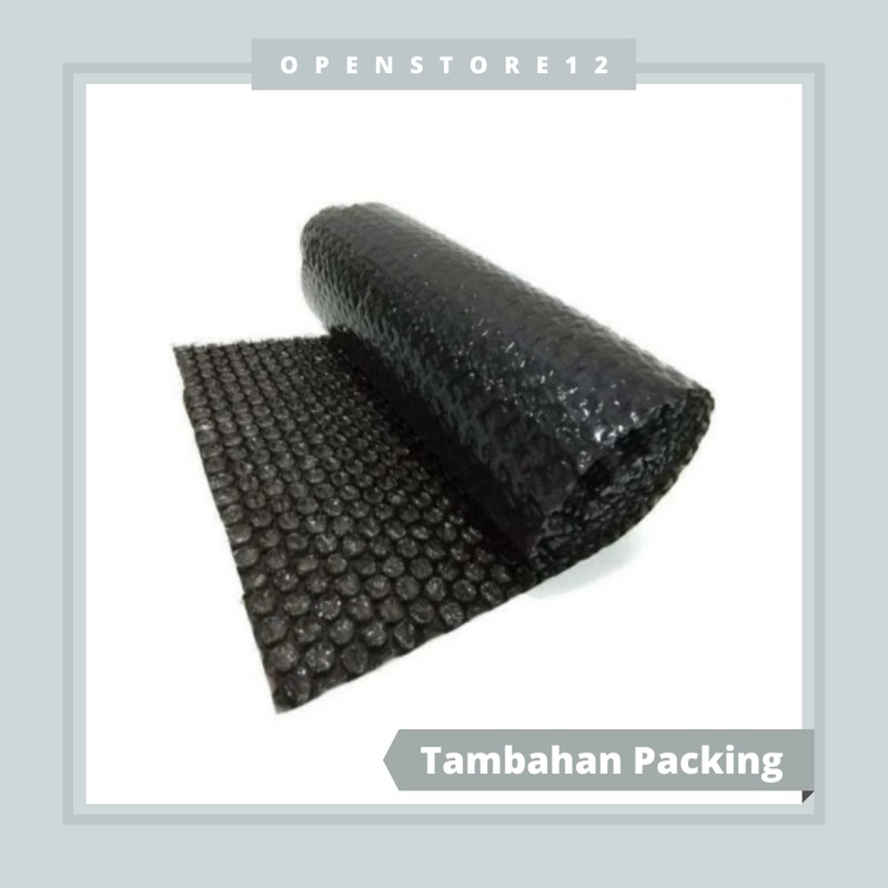 

Buble Wrap Tambahan untuk Packing ditoko ini