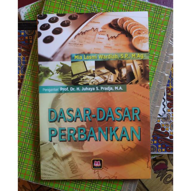 Dasar-dasar perbankan/Pustaka Setia