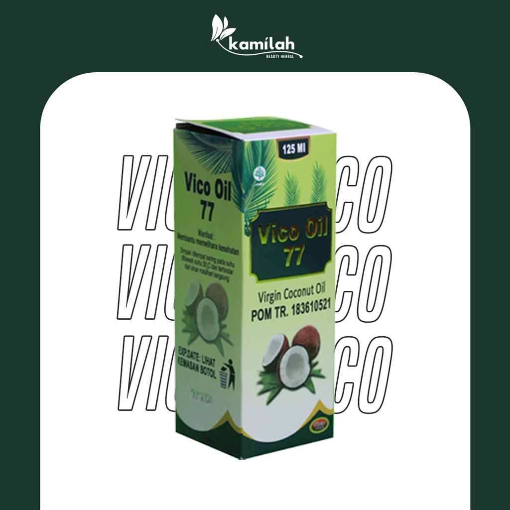 VICO 77 | minyak kelapa | kamilah beauty herbal