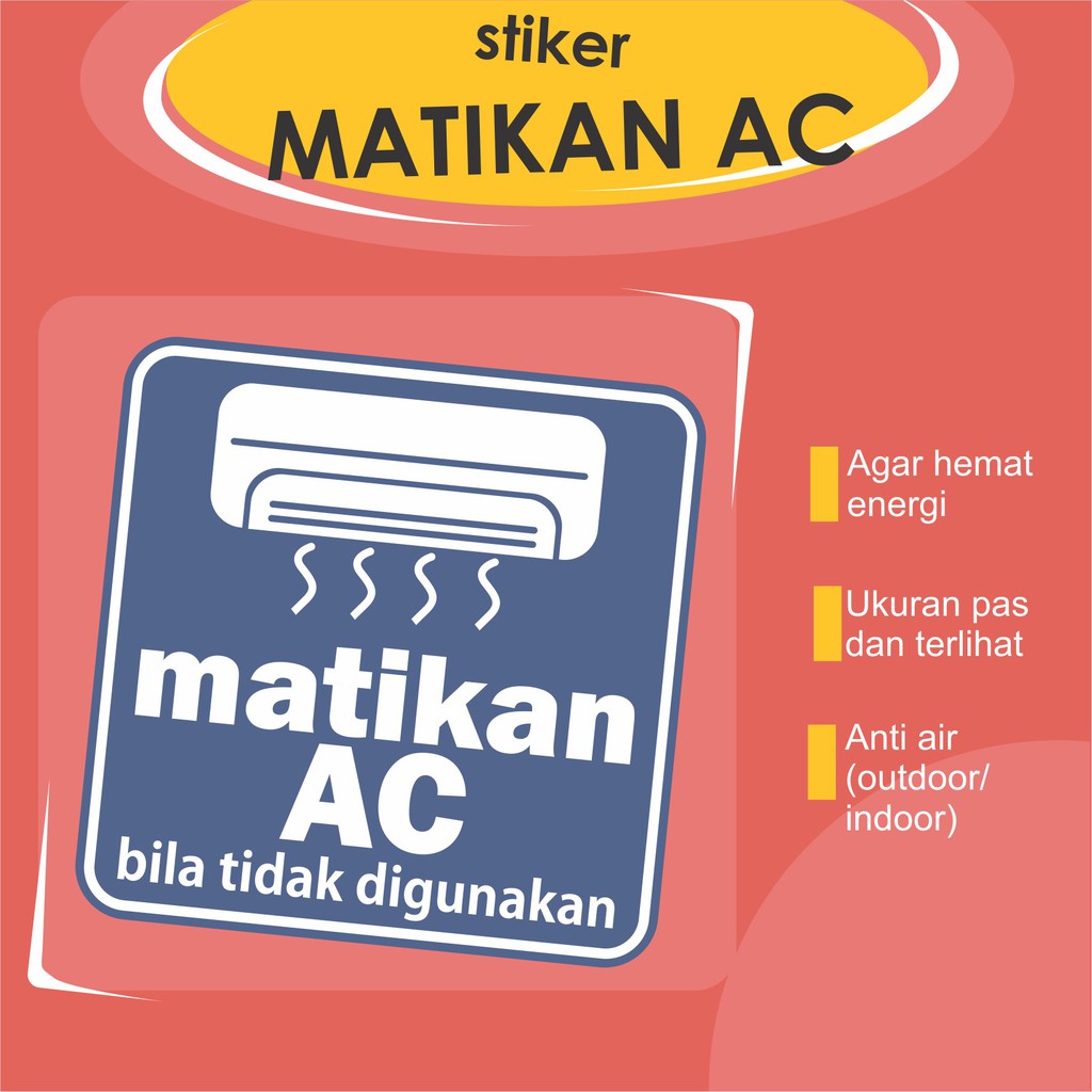 Stiker Matikan Ac Stiker Hemat Energi Indonesia