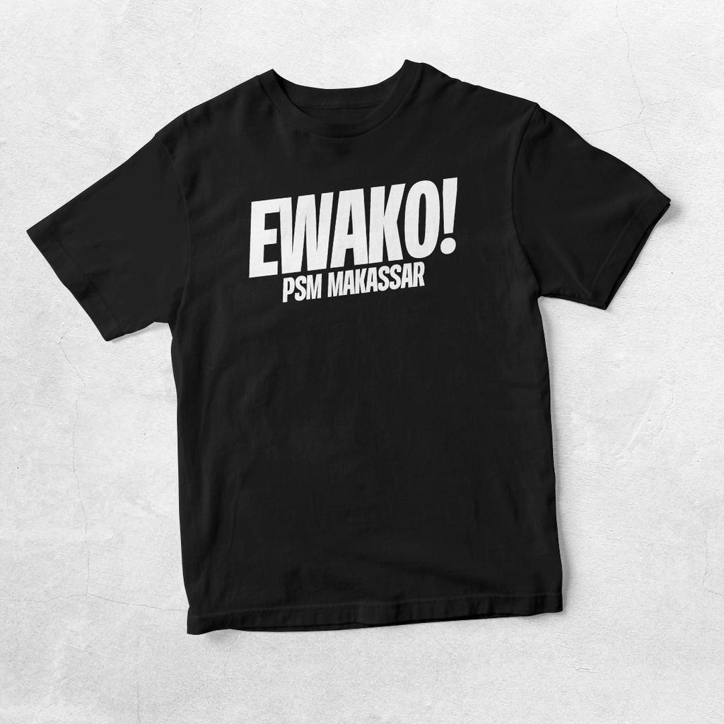 KAOS COTTON COMBED PSM-EWAKO PSM MAKASSAR