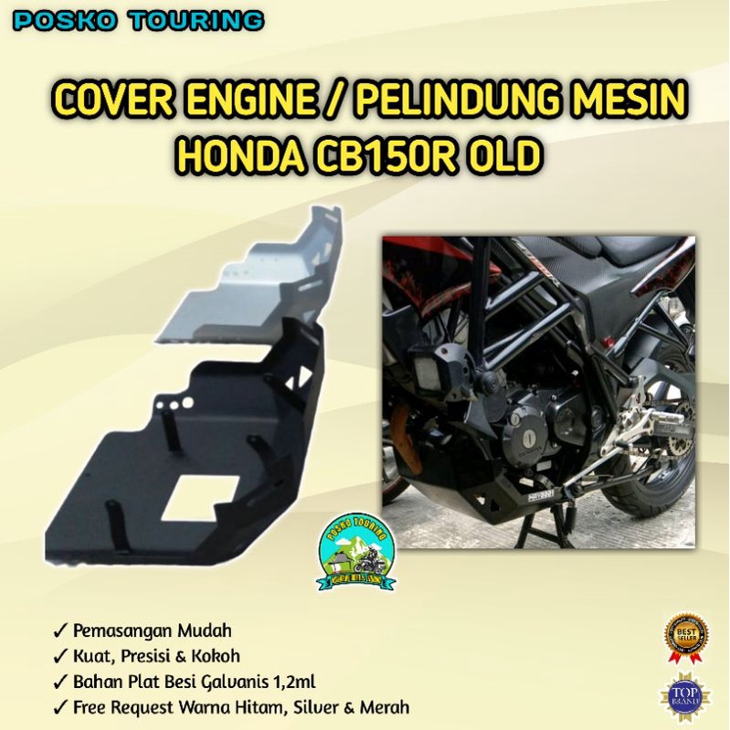 Cover Engine Pelindung Mesin Honda CB150R Old
