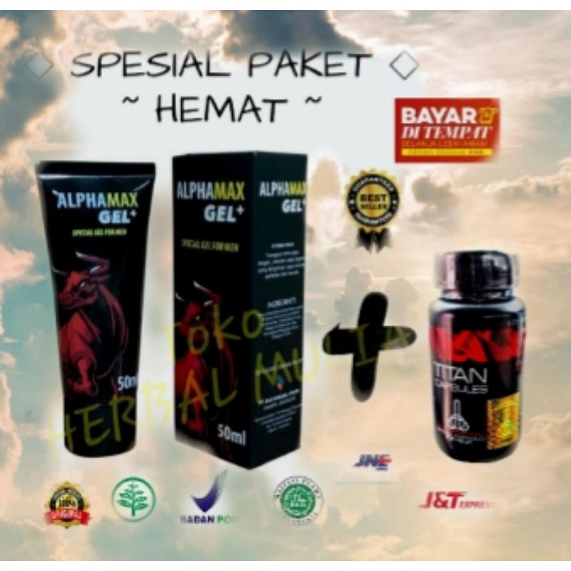 SPESIAL PAKET HEMAT...!!OBAT ALPHAMAX GEL + TITAN KAPSUL_SEDIA_LOVELES_TITAN GEL_VITAMALE_VIAGRA_DLL