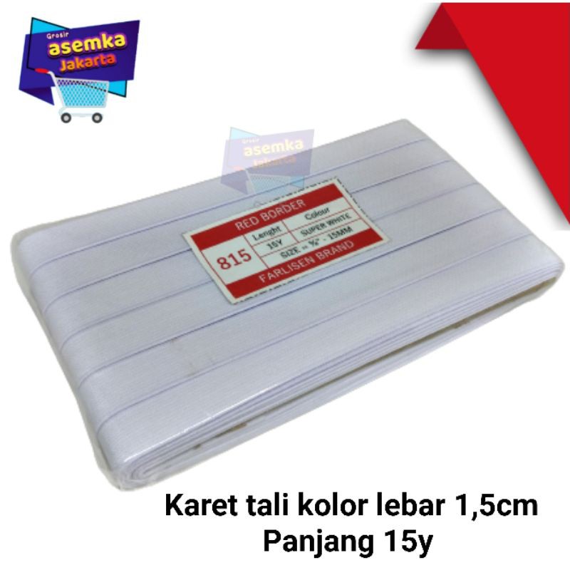 Karet tali kolor lebar 1,5cm Panjang 15y 1roll