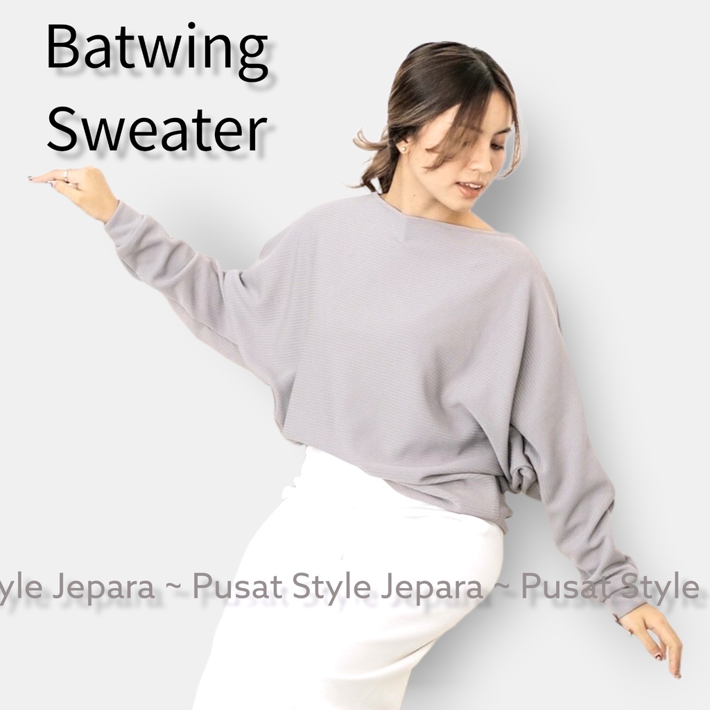 Pusat Style Jepara ~ BATWING SWEATER ATASAN WANITA RAJUT