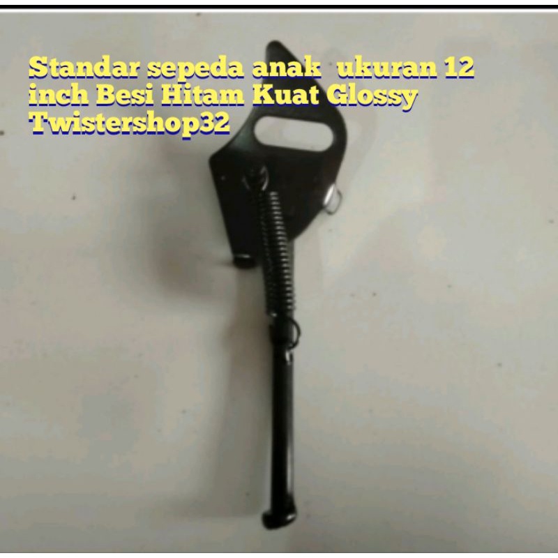 Standar sepeda anak 12.inch besi hitam glossy Kuat Kick Stand