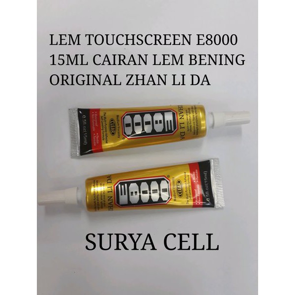 

LEM TOUCHSCREEN E8000 15ML CAIRAN LEM BENING ORIGIN ZHAN LI DA ORIGINAL