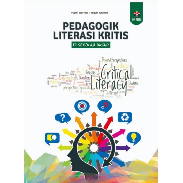 Buku Pedagogik Literasi Kritis Di Sekolah Dasar