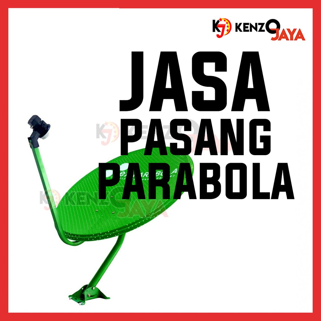 Jasa Ongkos Pasang Parabola