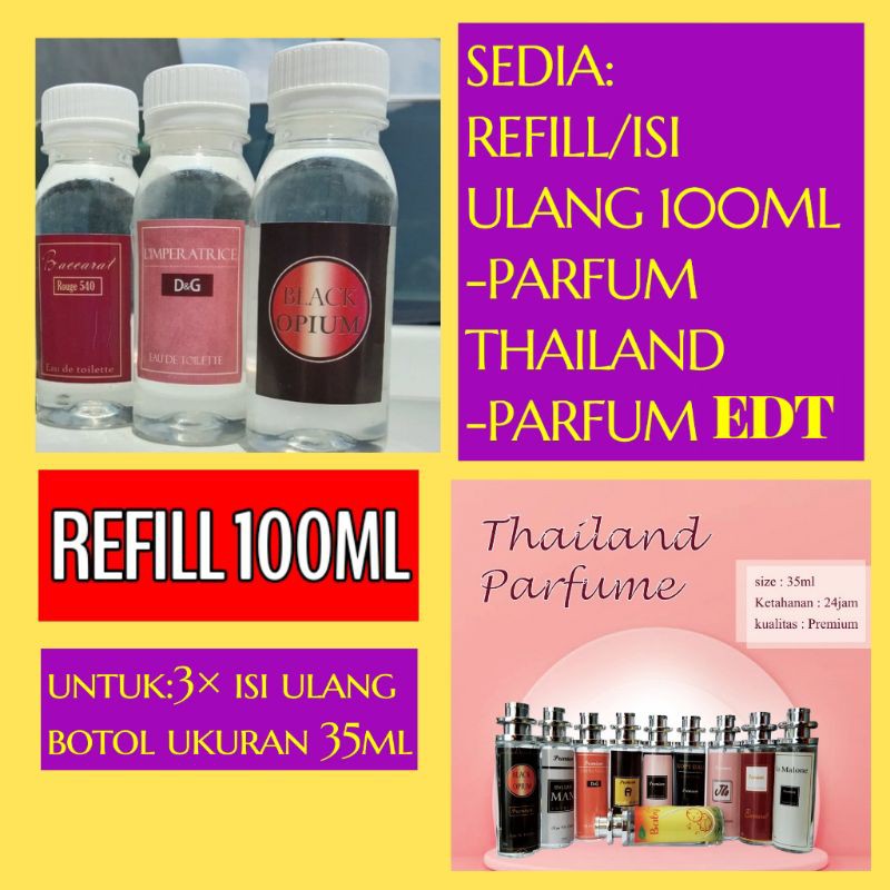 ISI ULANG PARFUM THAILAND 100ML PART 2