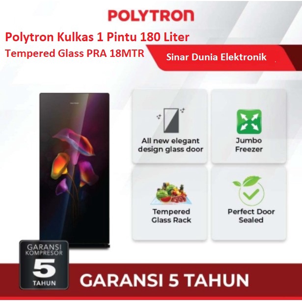 Polytron Kulkas 1 Pintu 180L Belleza Tempered Glass PRA 18MTR PRA 18MT