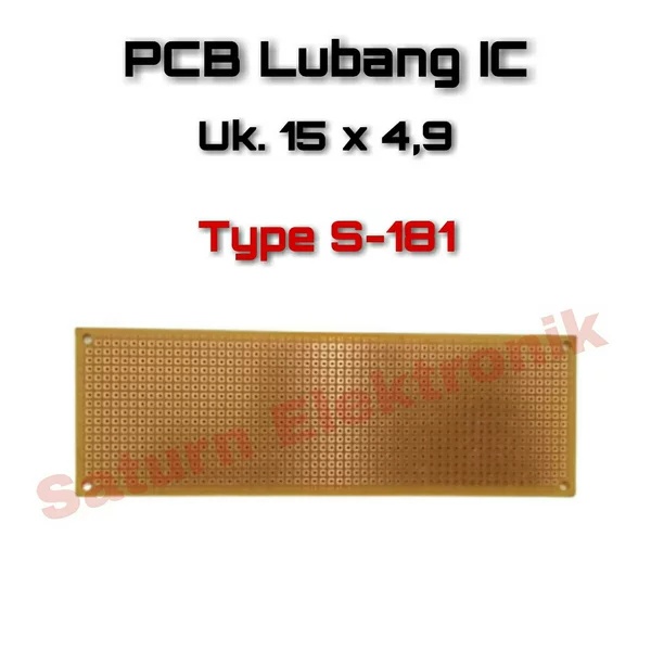 PCB Lubang IC Biasa 15x4.7 S-181