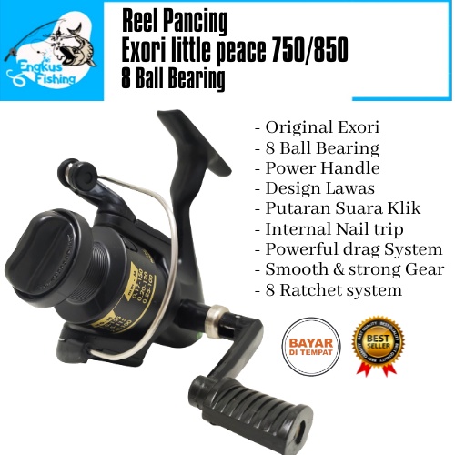 Reel Pancing Exori Little Peace 750/850 Original (Power Handle) Murah - Engkus Fishing