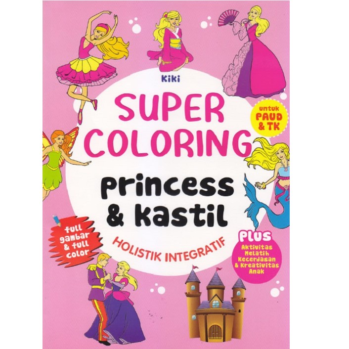 SUPER COLORING PRINCESS & KASTIL